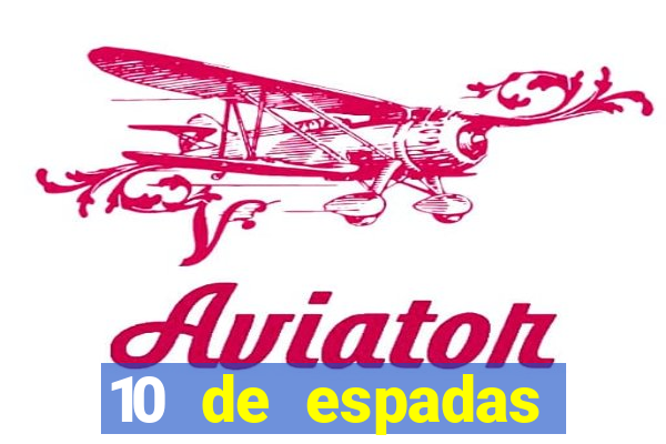 10 de espadas tarot amor